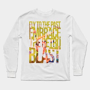 Rocket Fly To The Past, Embrace The Retro Blast Long Sleeve T-Shirt